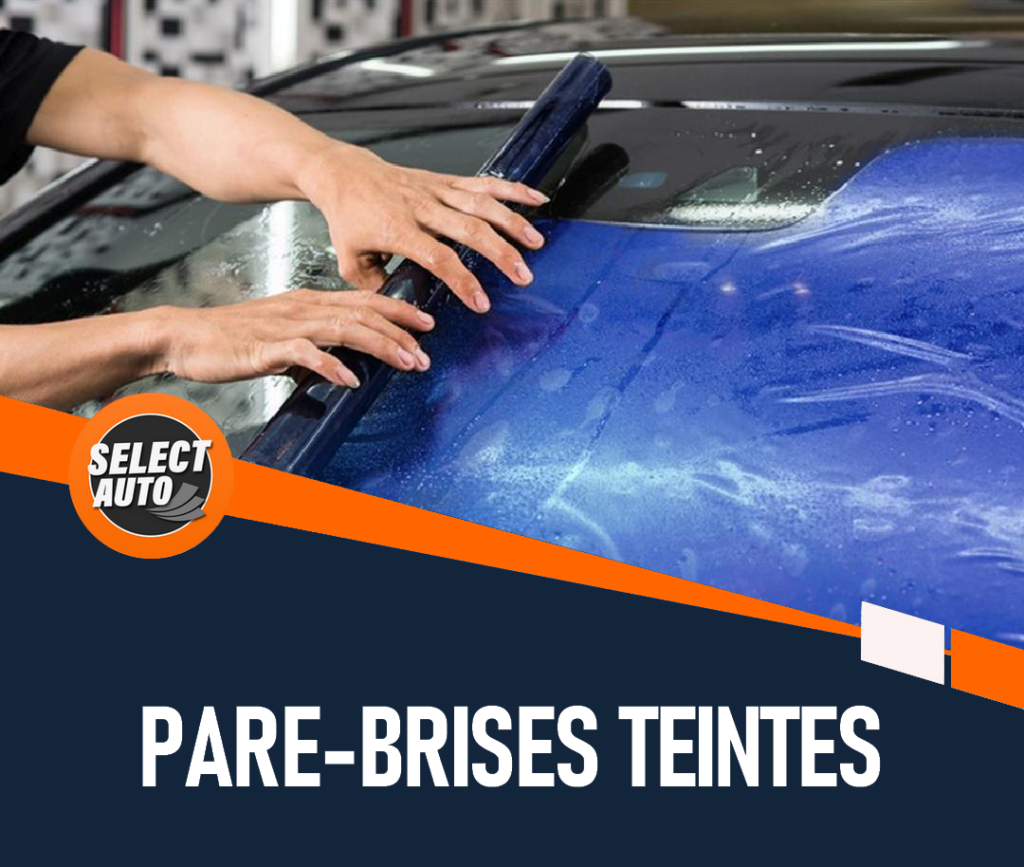 pare brise teinté